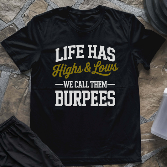 Highs and Lows T-Shirt