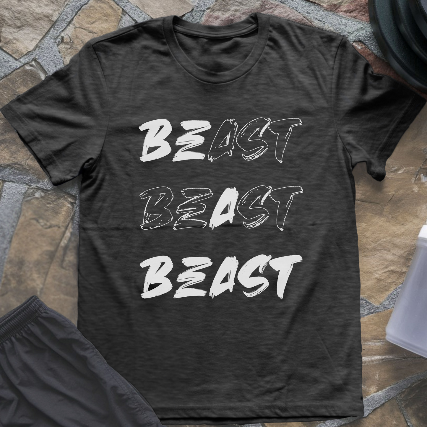 Be a Beast T-Shirt
