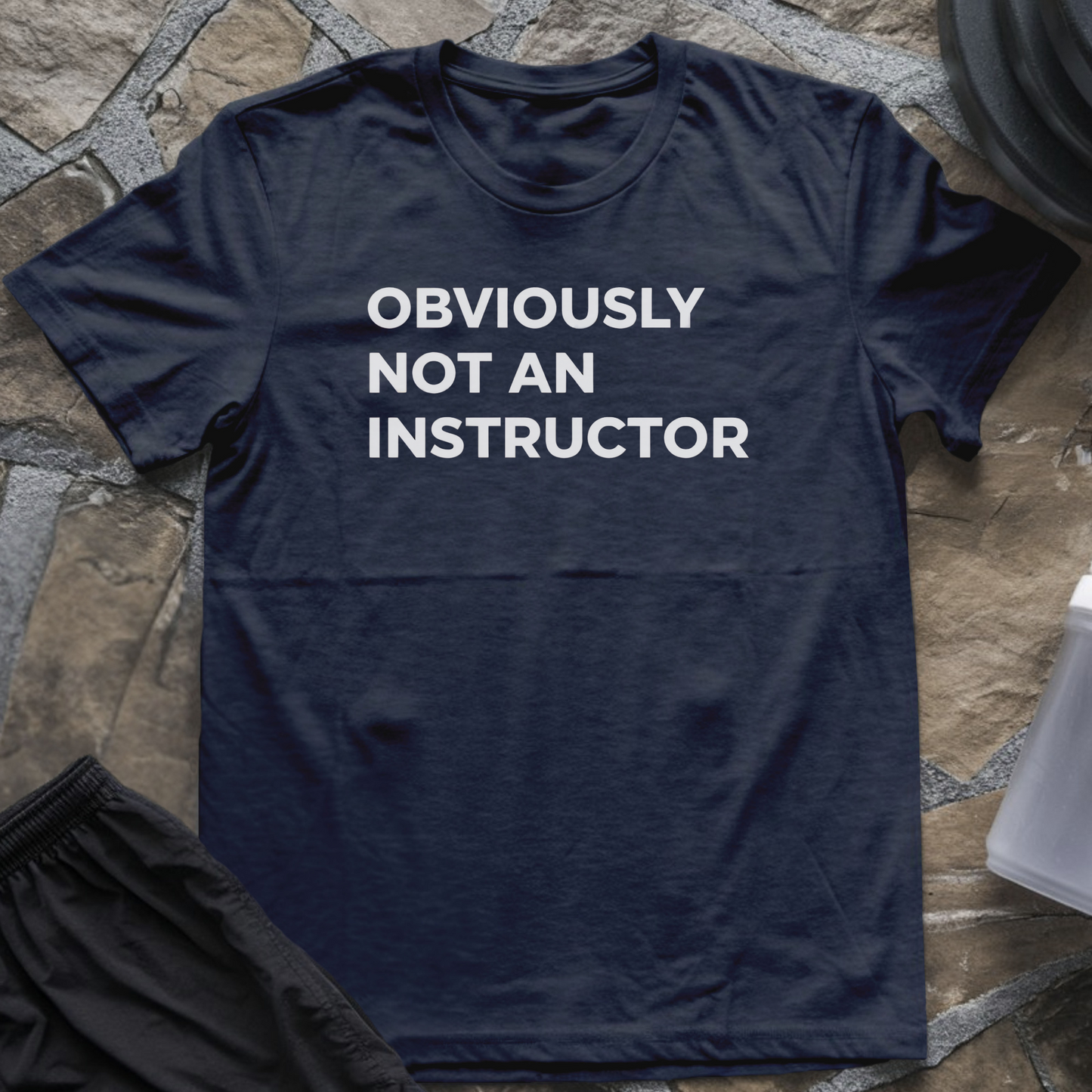 Obviously Not an Instructor T-Shirt