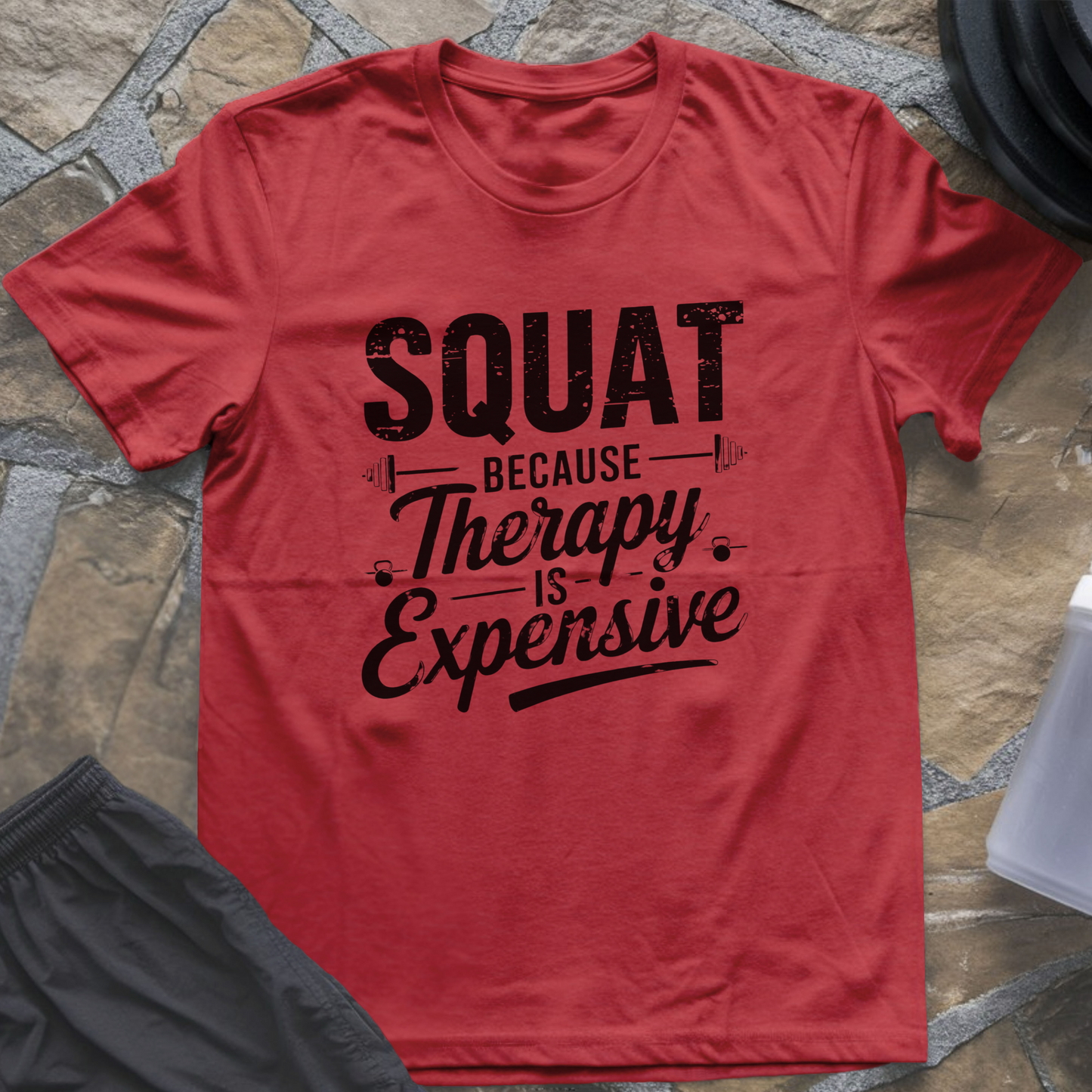 Therapy Is Expensive T-Shirt