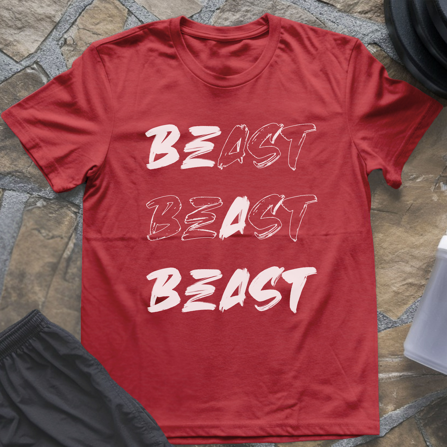 Be a Beast T-Shirt