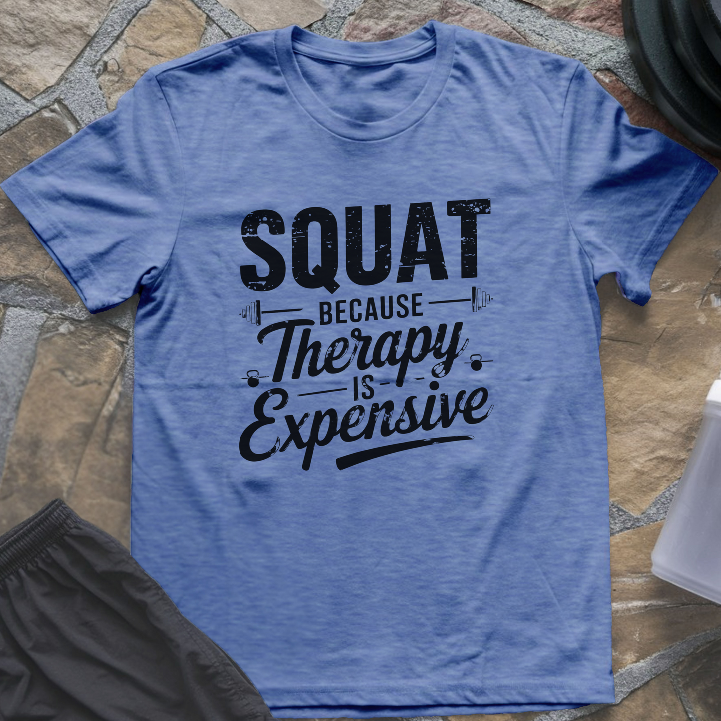 Therapy Is Expensive T-Shirt