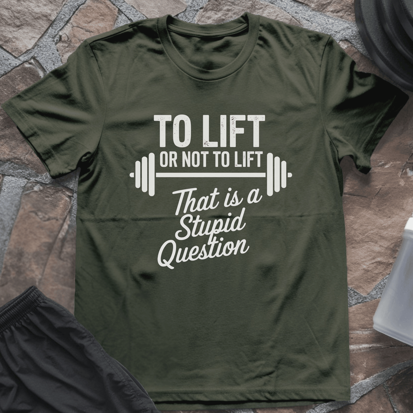 To Lift or Not To Lift T-Shirt