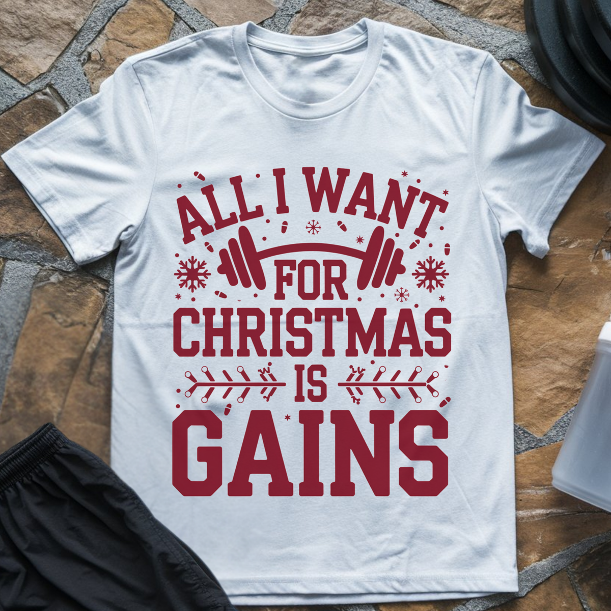 All I Want for Christmas Is Gains Tee