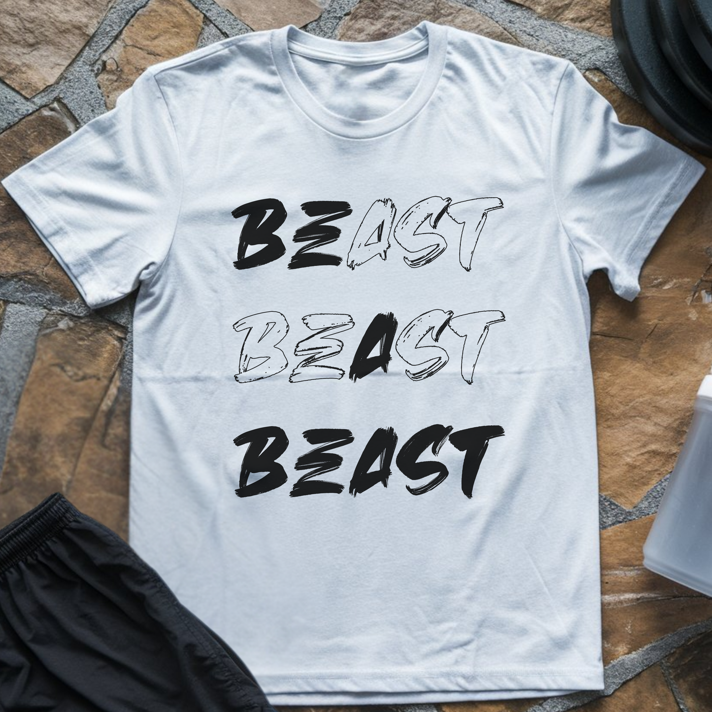 Be a Beast T-Shirt