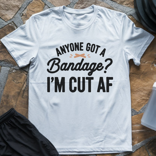 Got A Bandage T-Shirt