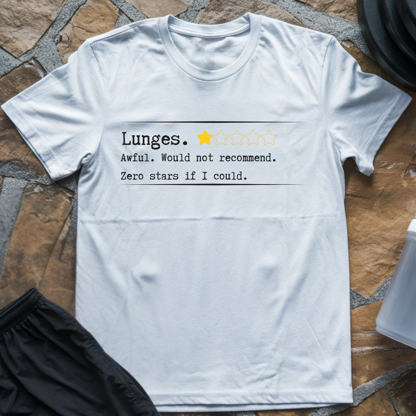 LUNGES T-Shirt
