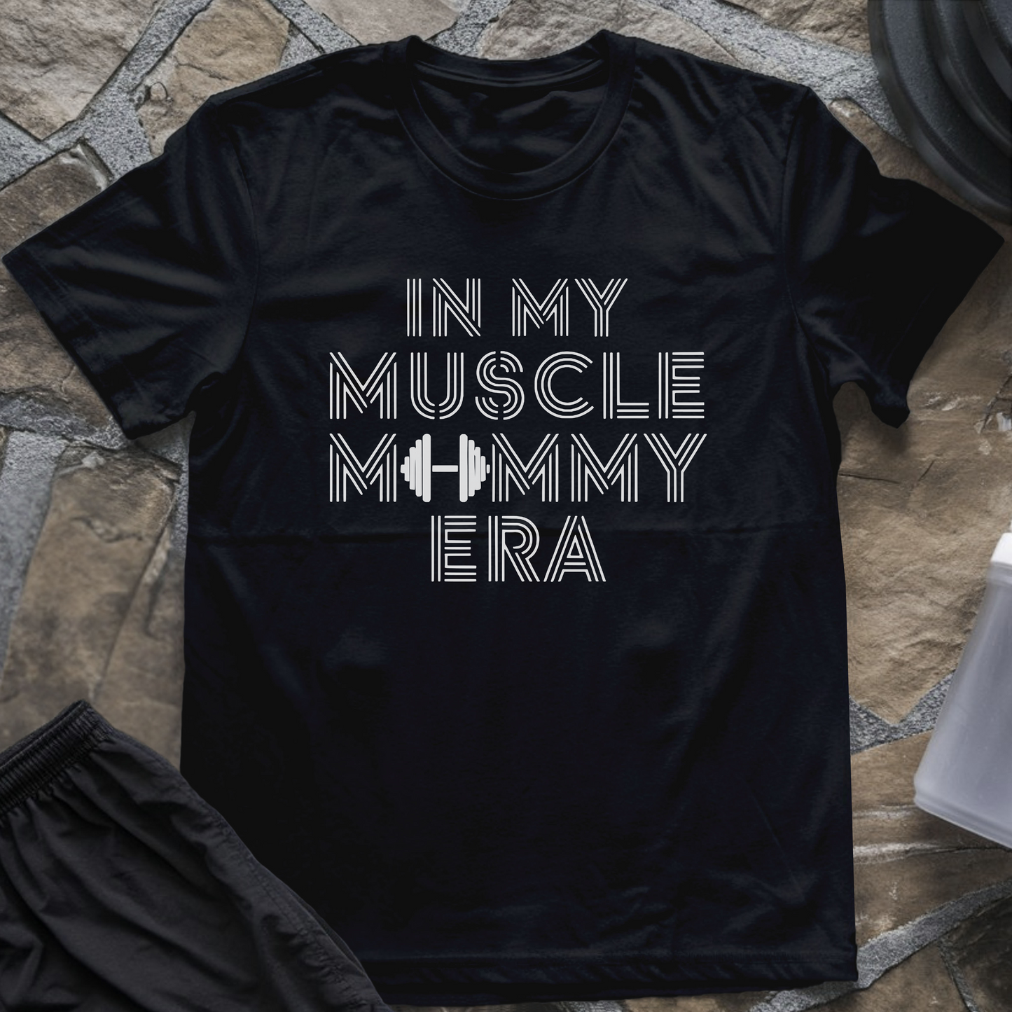 In My Muscle Mommy Era T-Shirt