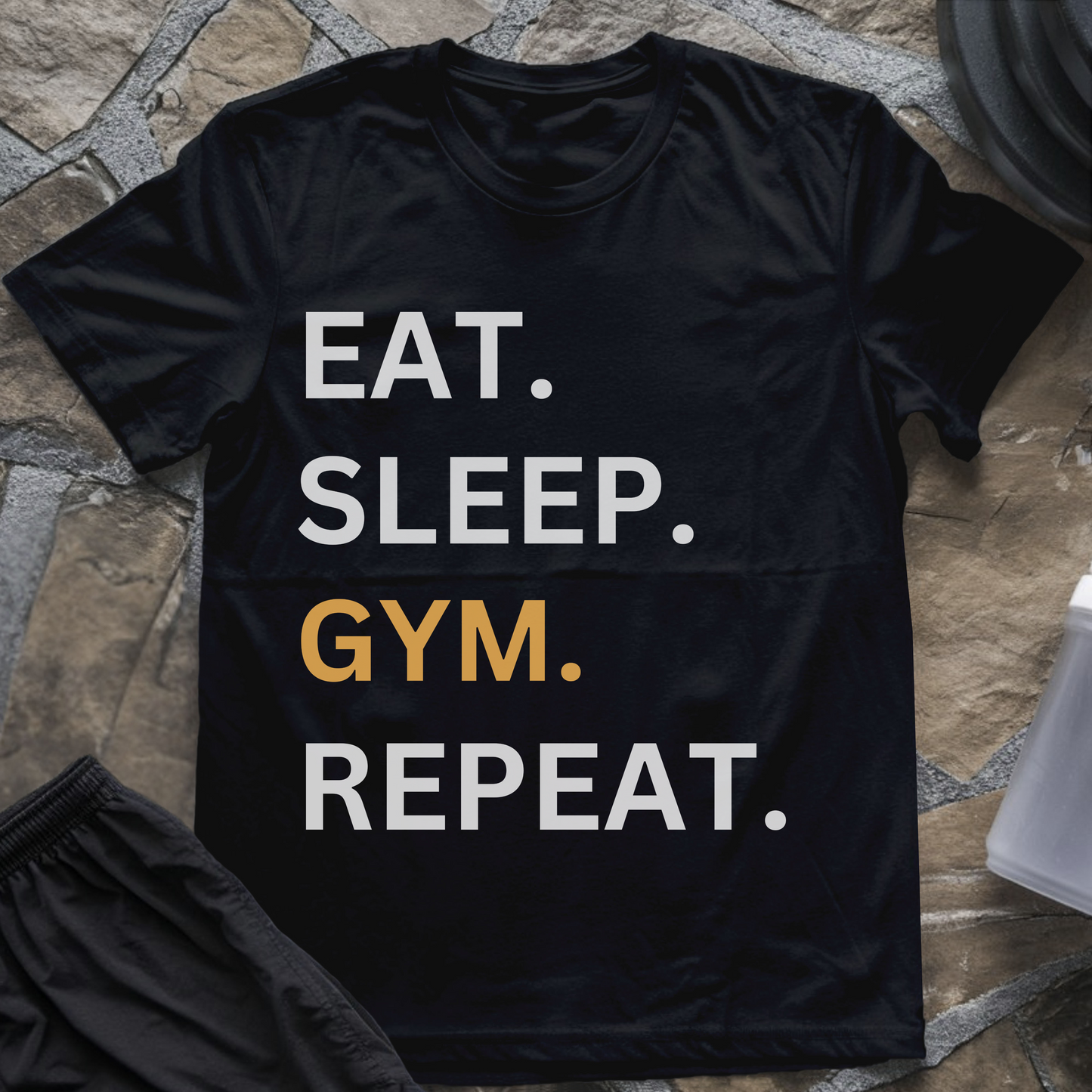 Eat Sleep GYM Repeat T-Shirt