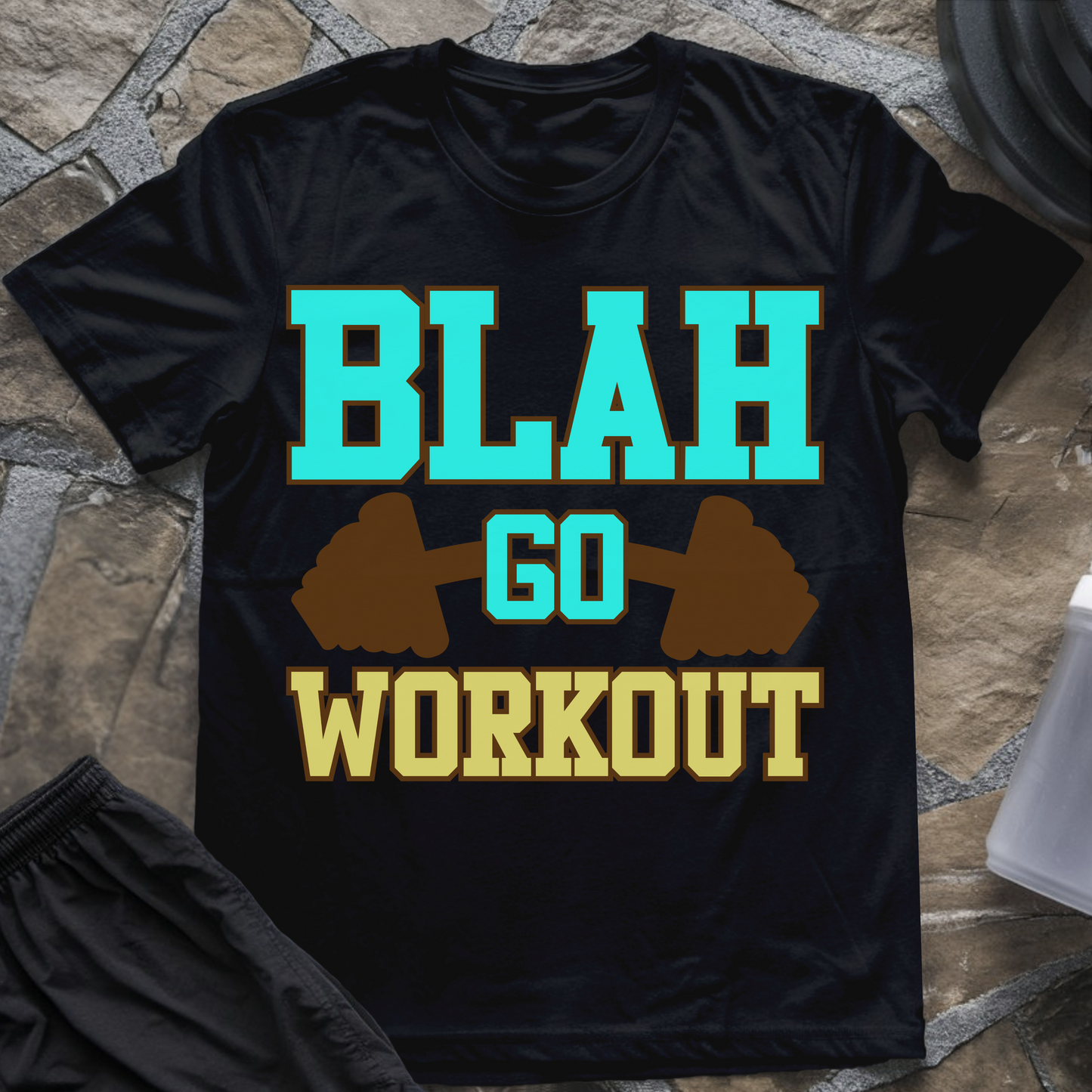 Blah Go Workout T-Shirt