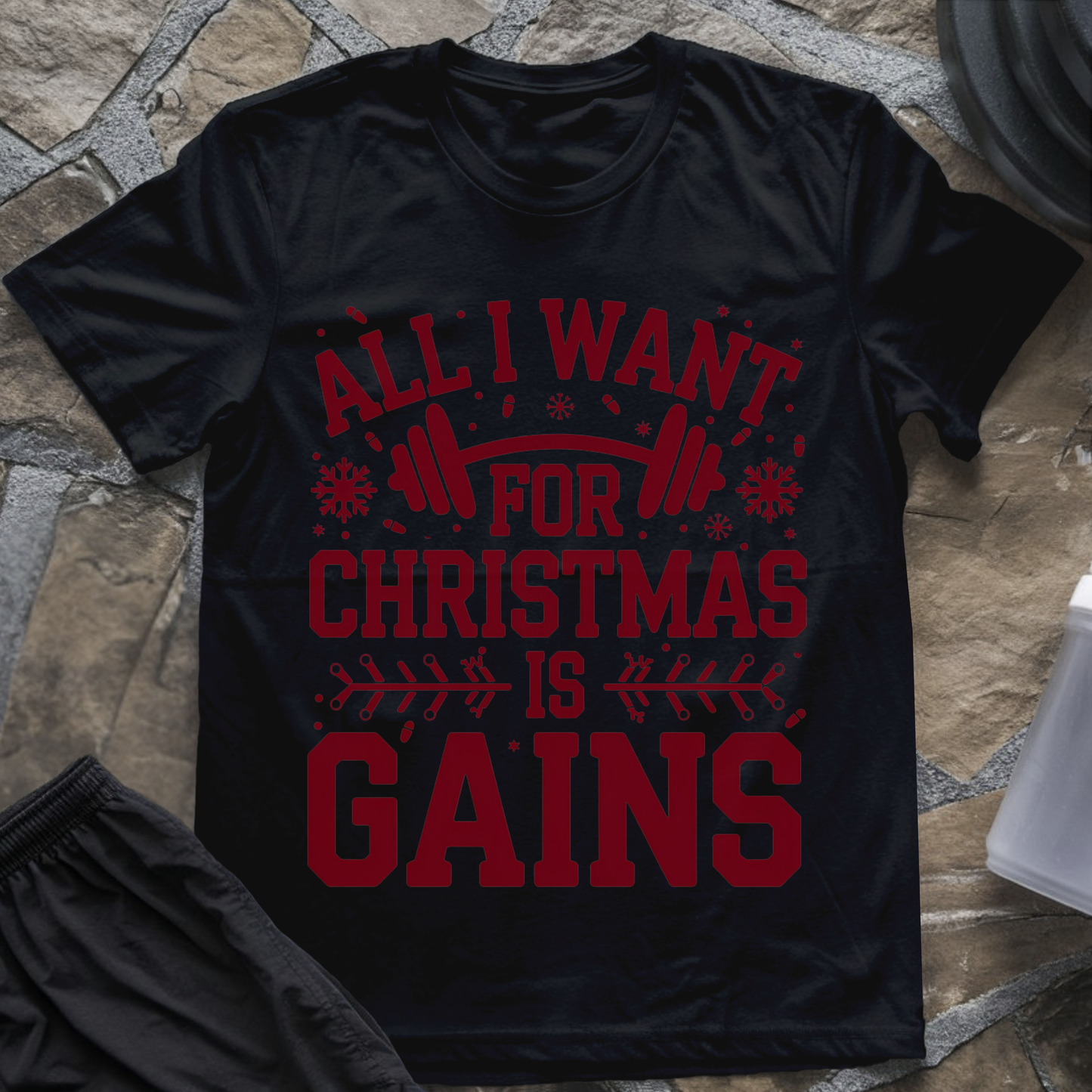 All I Want for Christmas Is Gains Tee