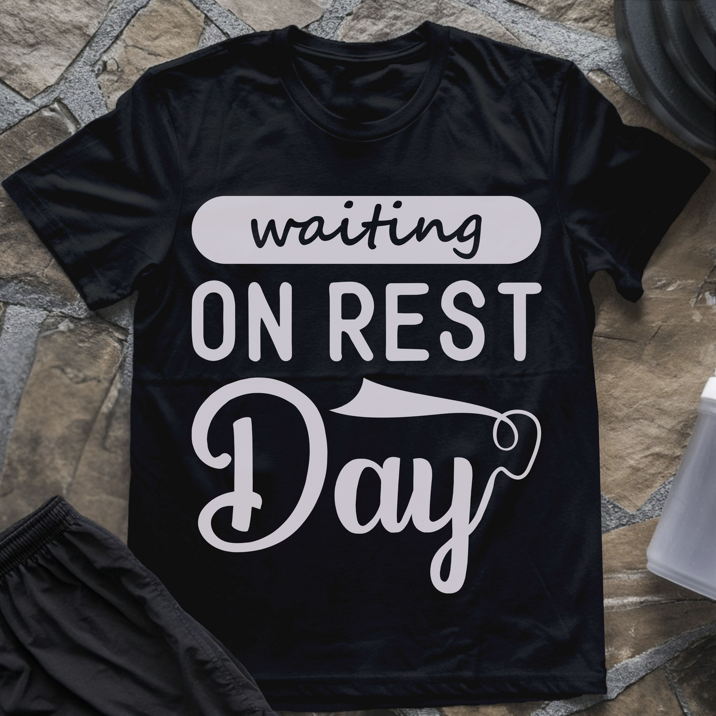 Waiting on Rest Day II T-Shirt