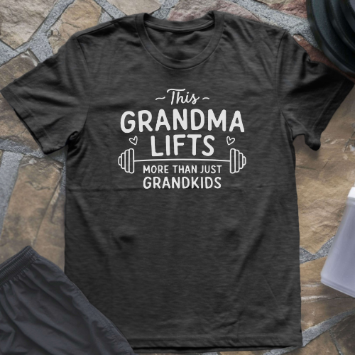 This Grandma Lifts T-Shirt