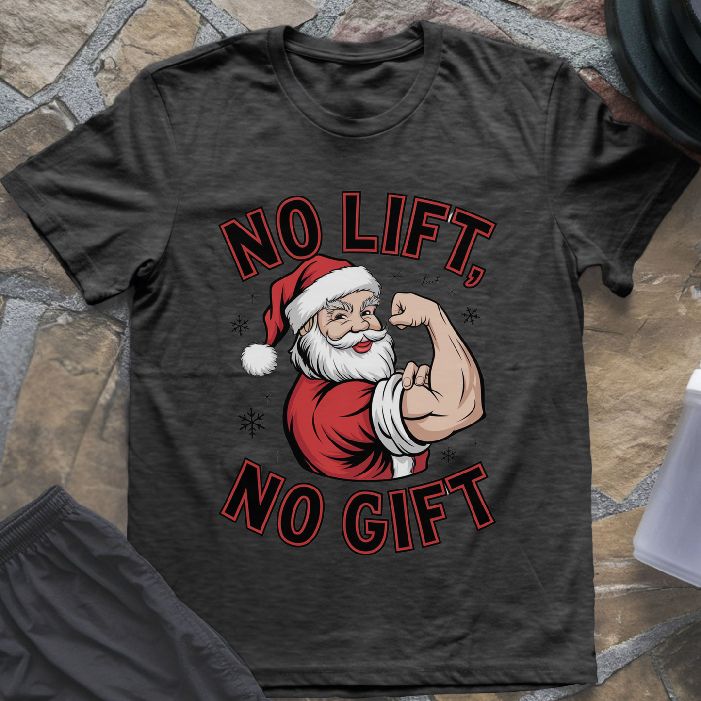 No Lift No Gift Tee