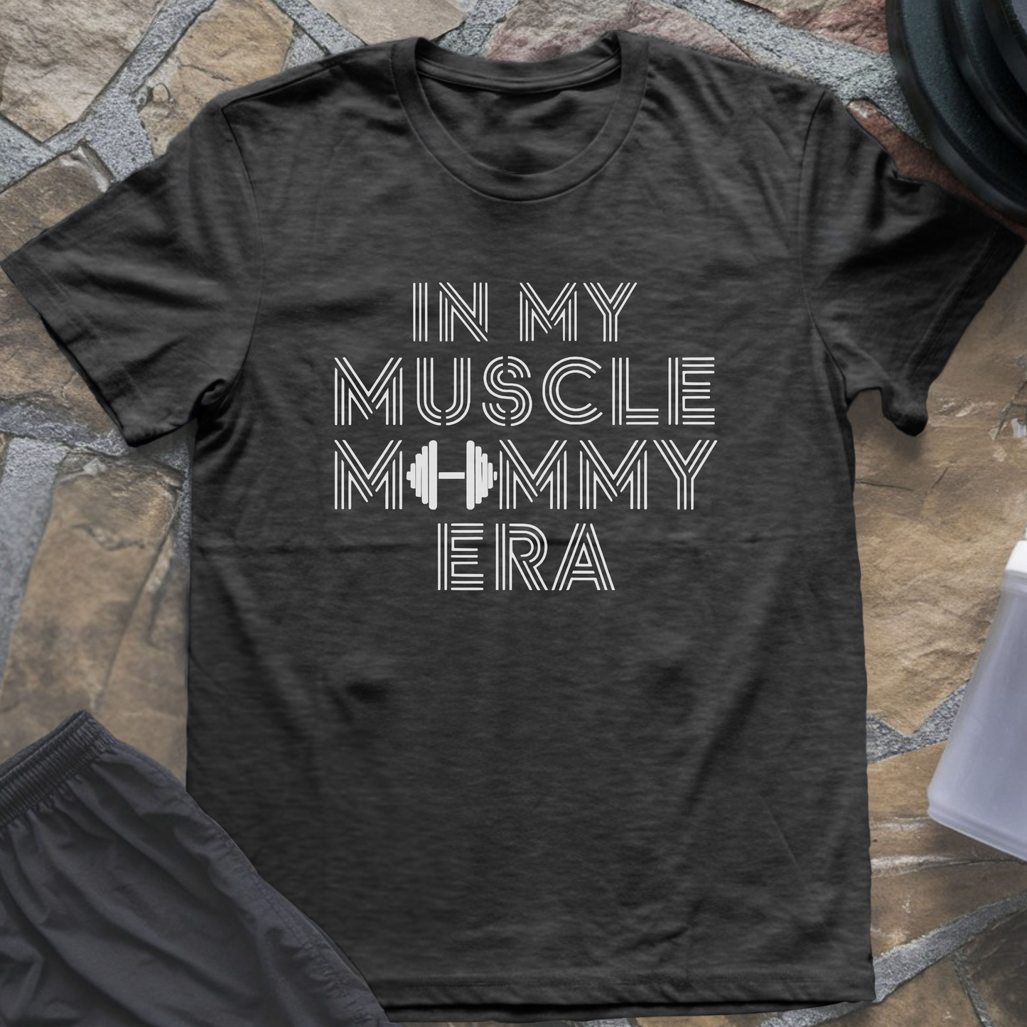 In My Muscle Mommy Era T-Shirt