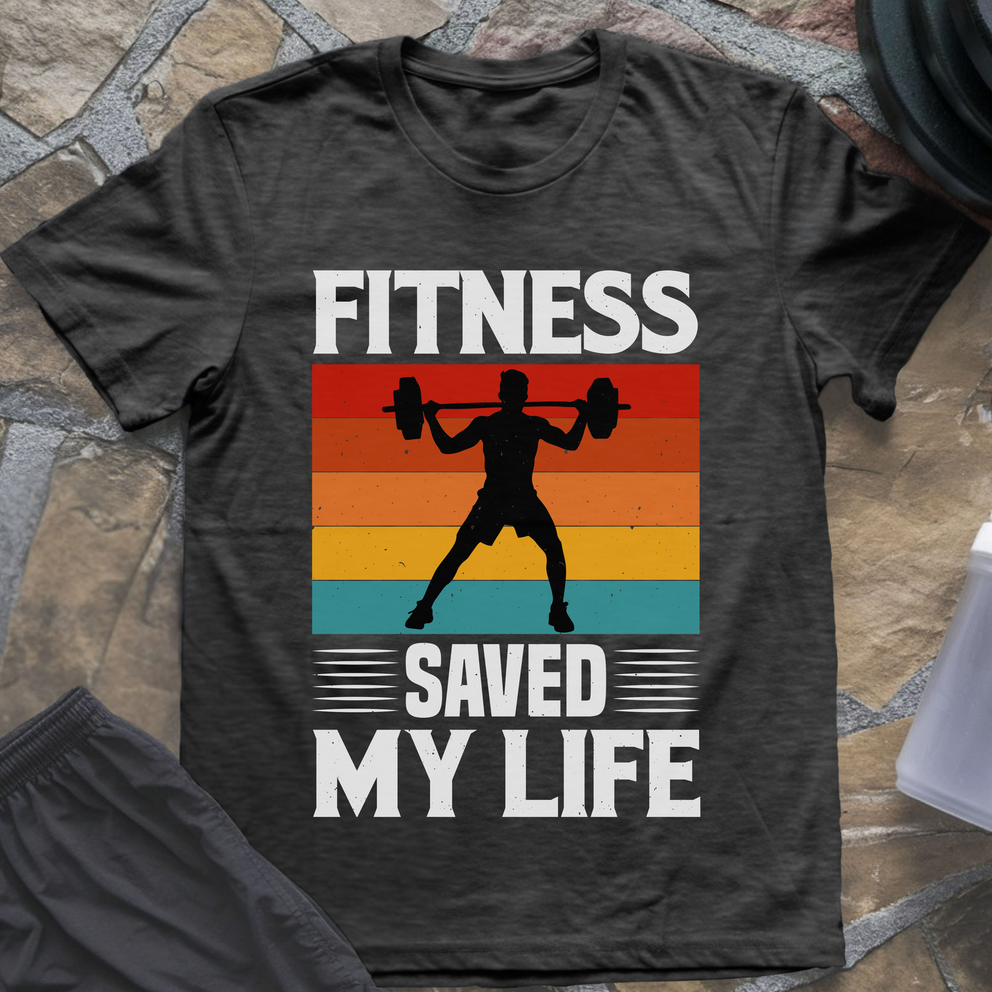 Fitness Saved My Life T-Shirt