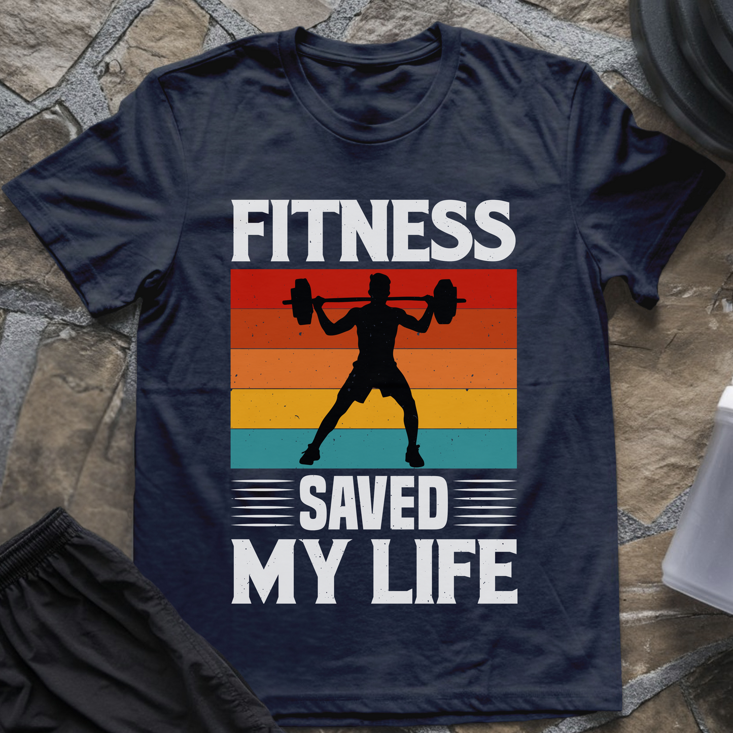 Fitness Saved My Life T-Shirt