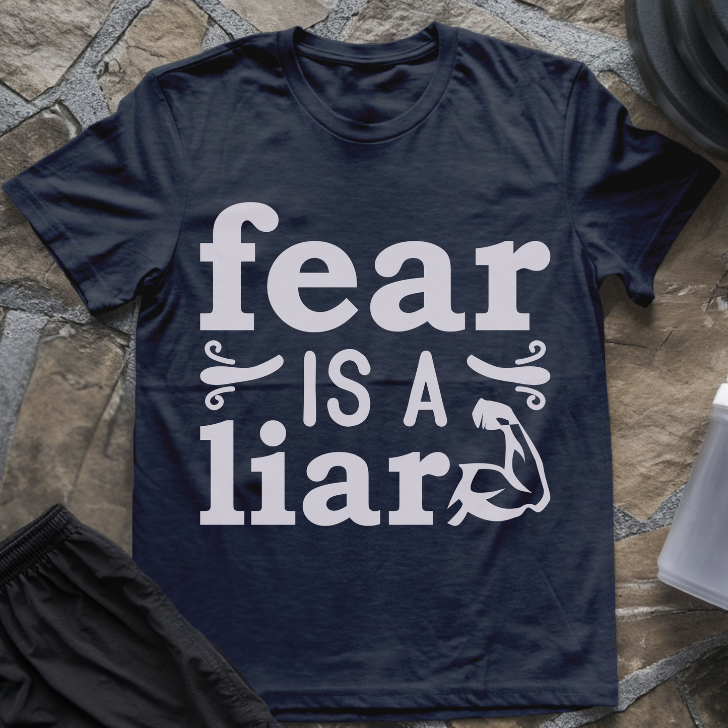 Fear Is a Liar III T-Shirt