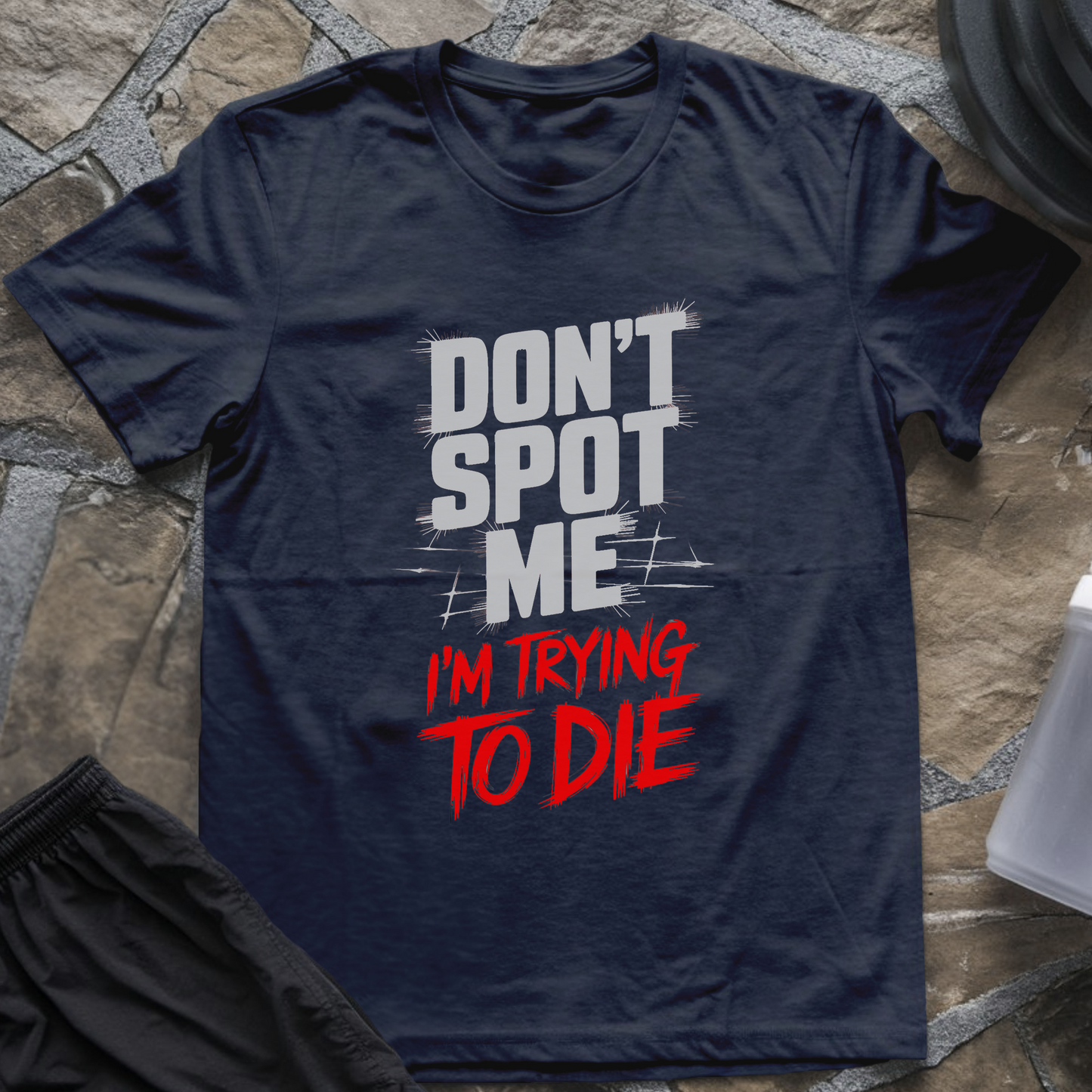 Don't Spot Me T-Shirt