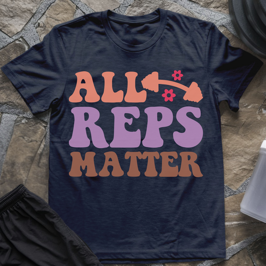 All Reps Matter T-Shirt