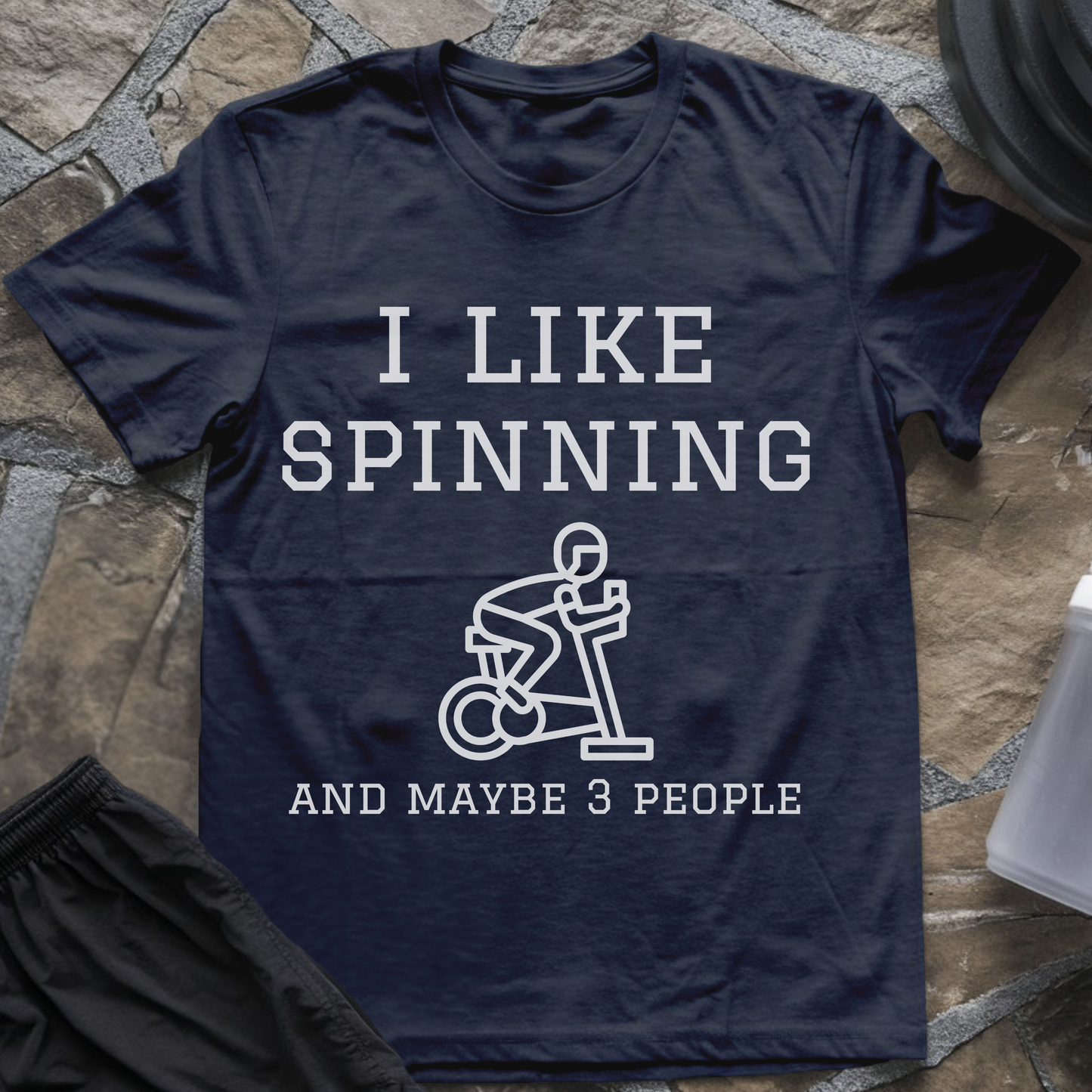 I like Spinning and Maybe 3 People T-Shirt