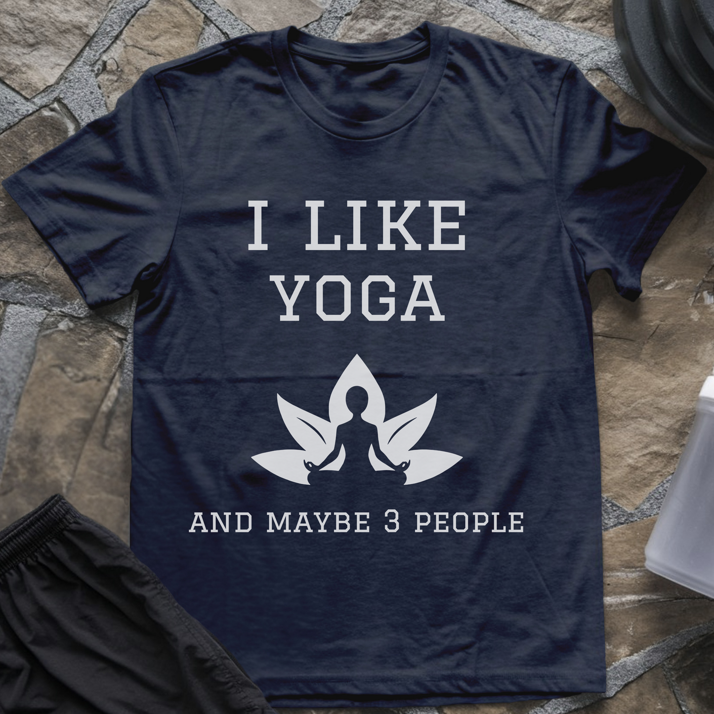 I like Yoga and maybe 3 people T-Shirt