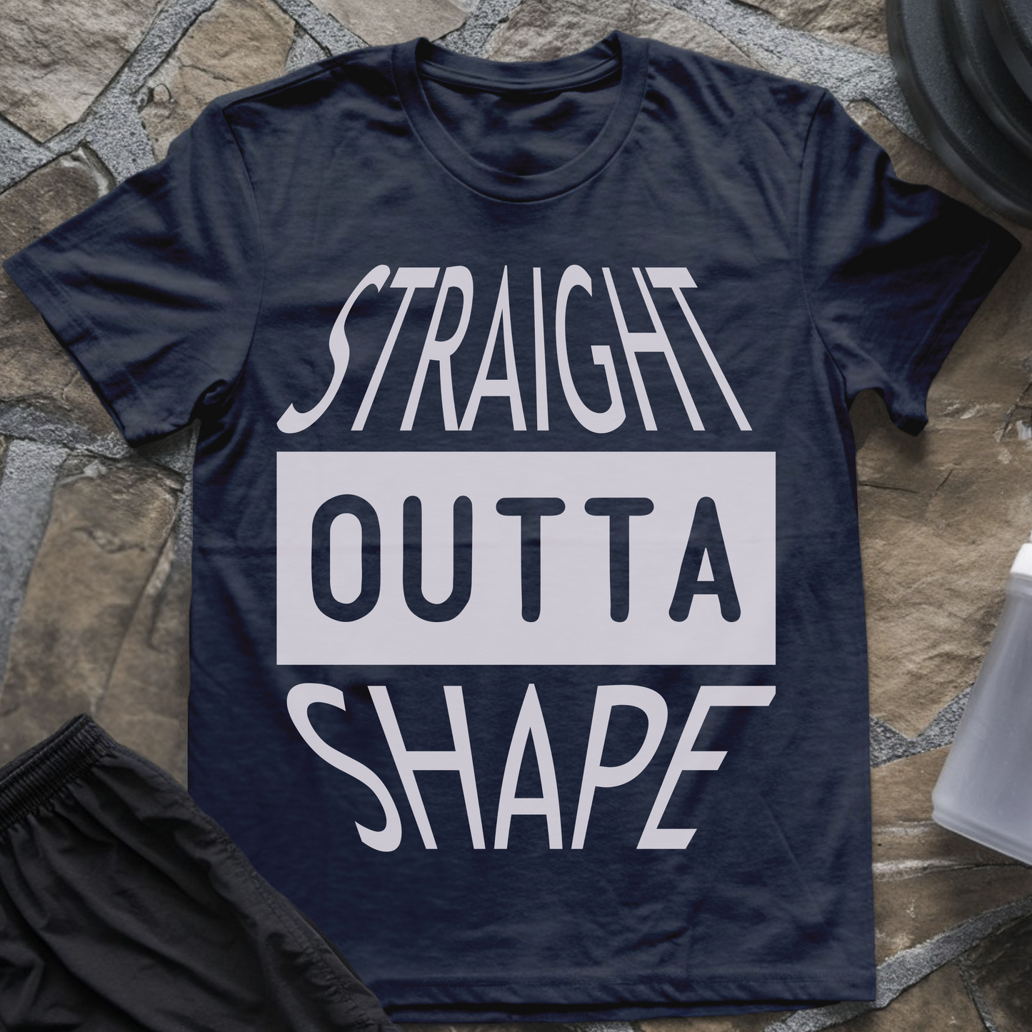 Straight Outta Shape T-Shirt