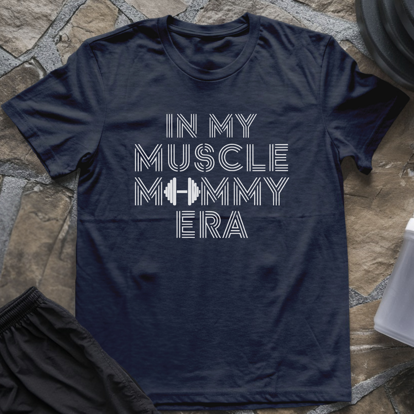 In My Muscle Mommy Era T-Shirt