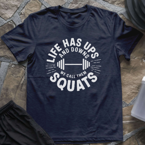 We Call Them Squats T-Shirt