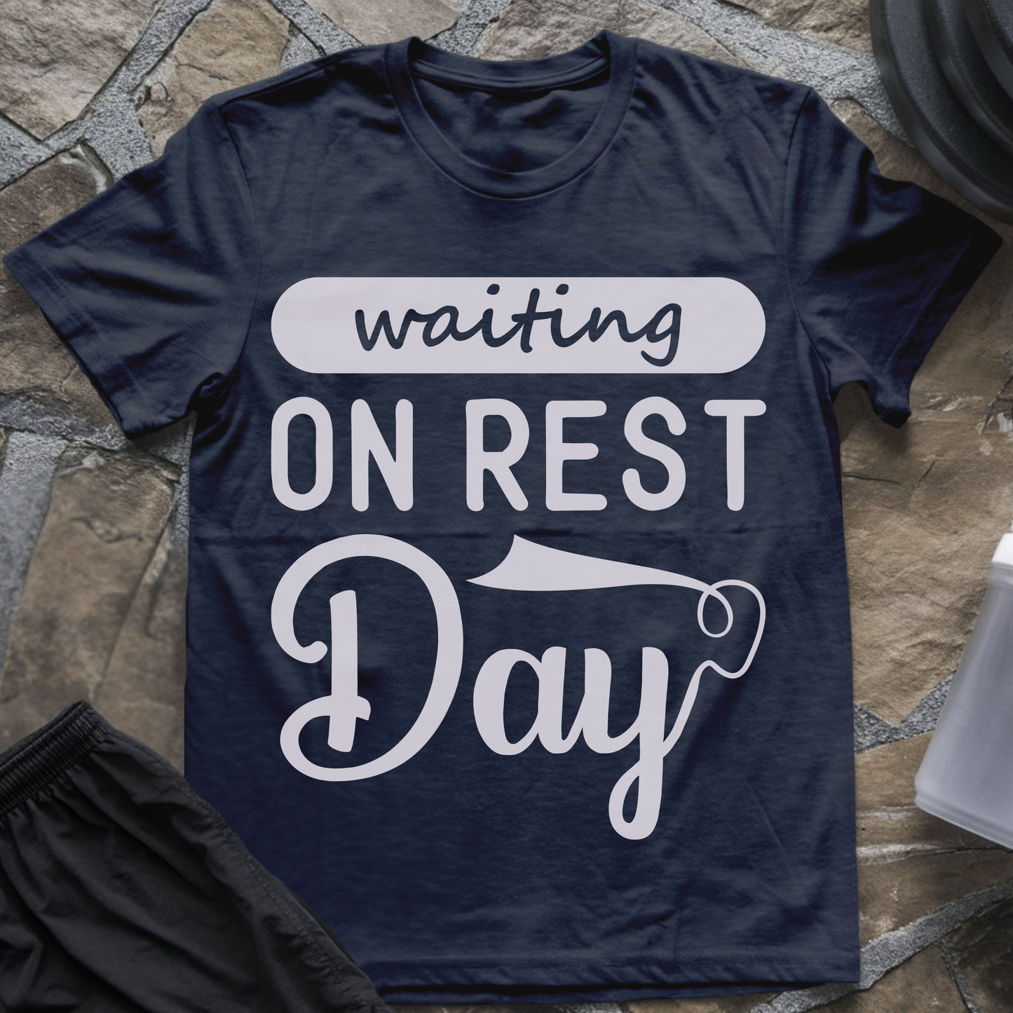 Waiting on Rest Day II T-Shirt