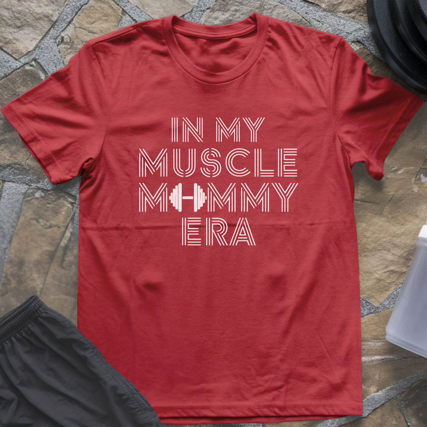 In My Muscle Mommy Era T-Shirt