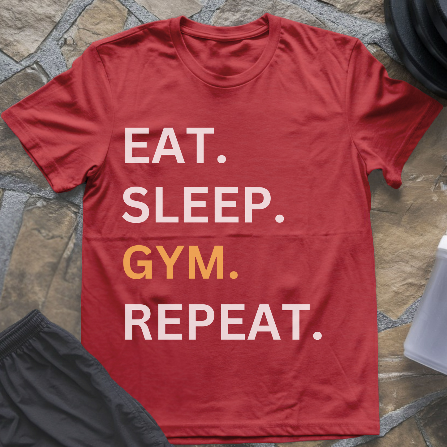 Eat Sleep GYM Repeat T-Shirt