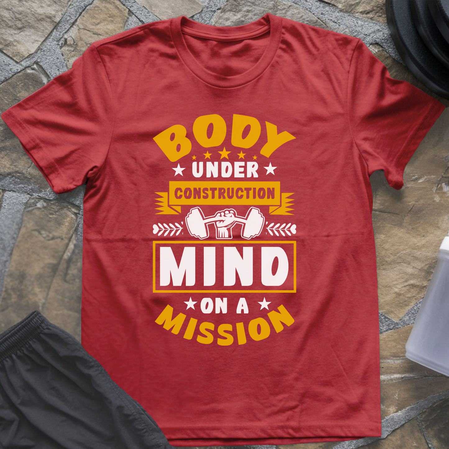 Body Under Construction Mind on a Mission T-Shirt