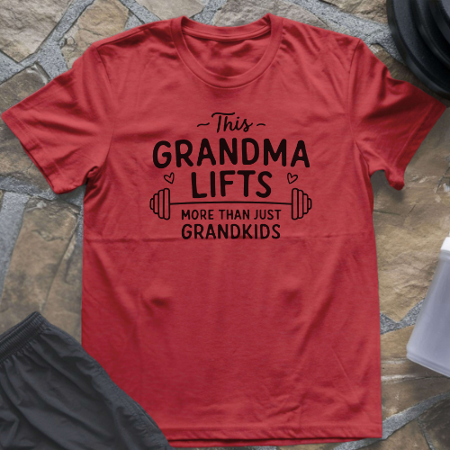 This Grandma Lifts T-Shirt