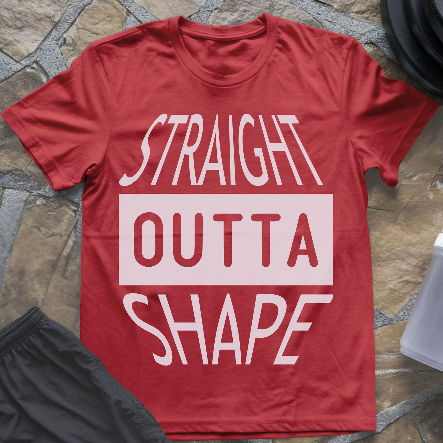 Straight Outta Shape T-Shirt