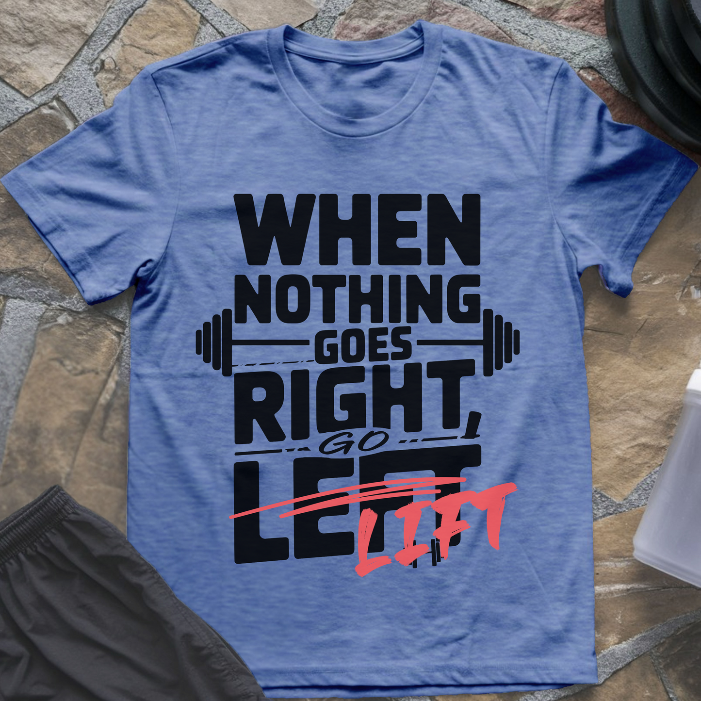 Go Lift T-Shirt