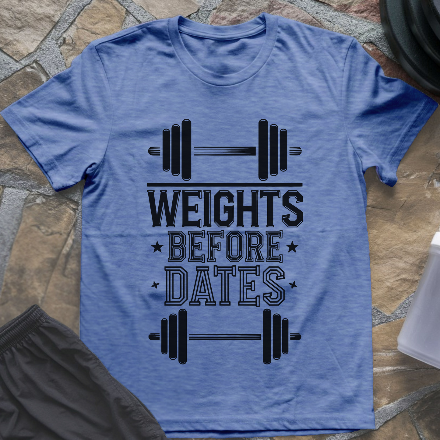 Weights Before Dates T-Shirt