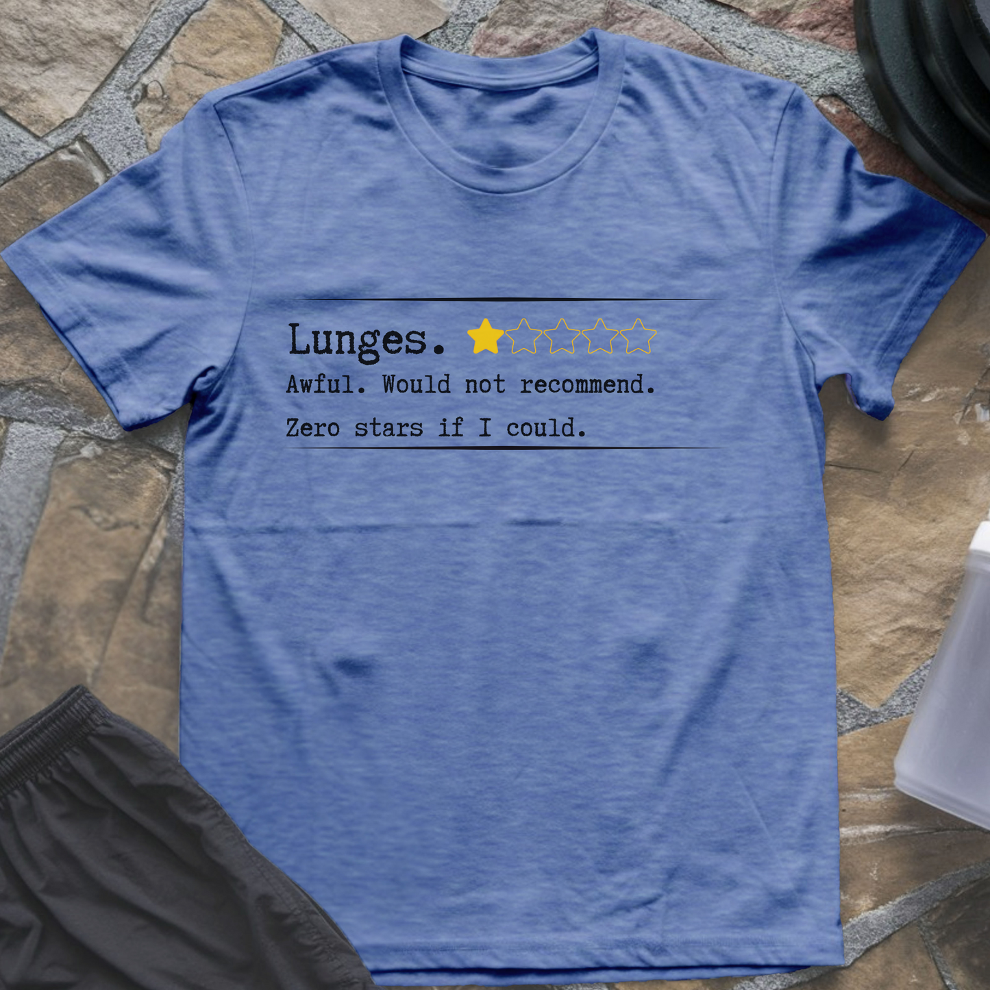 LUNGES T-Shirt