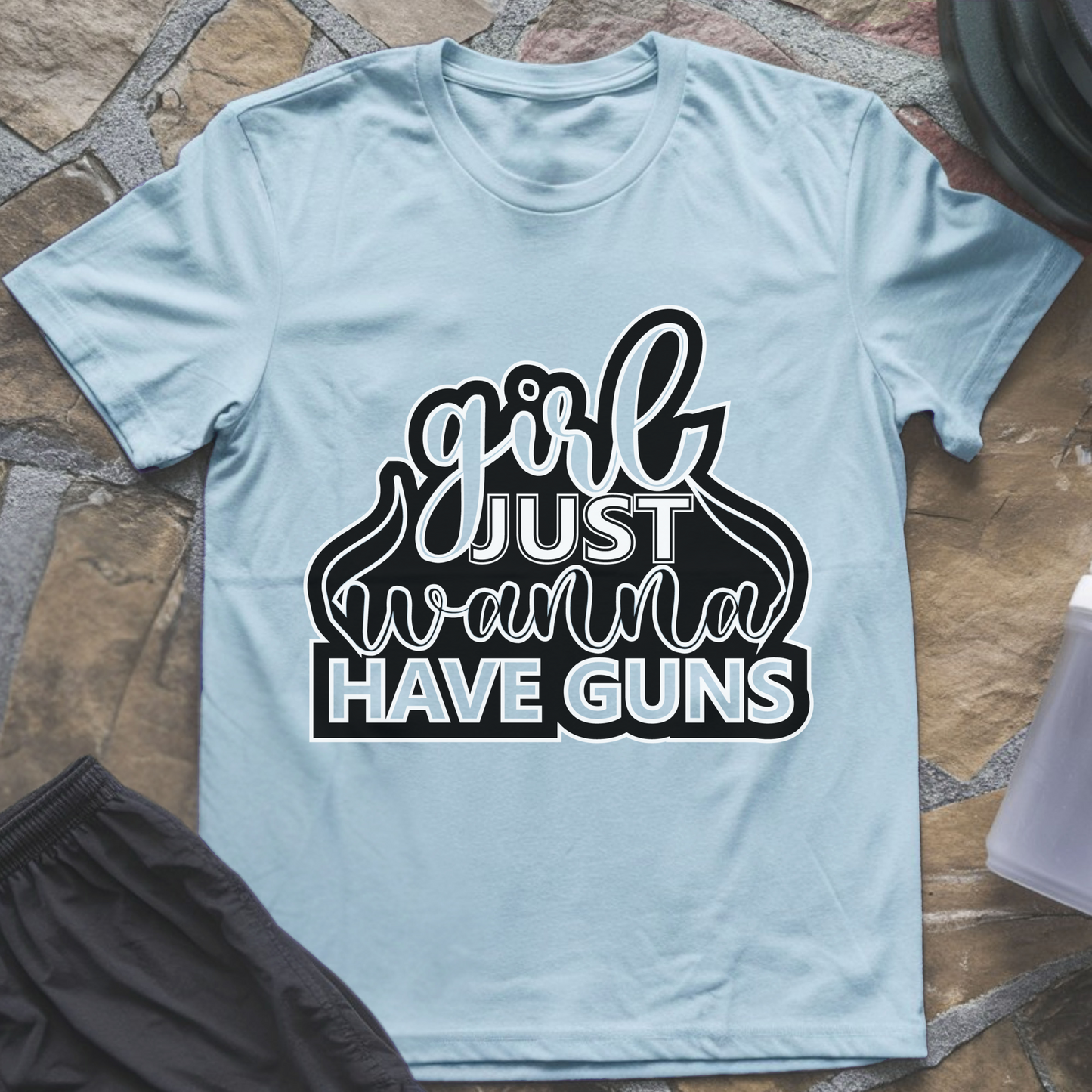 Girl Just Wanna Have Guns T-Shirt