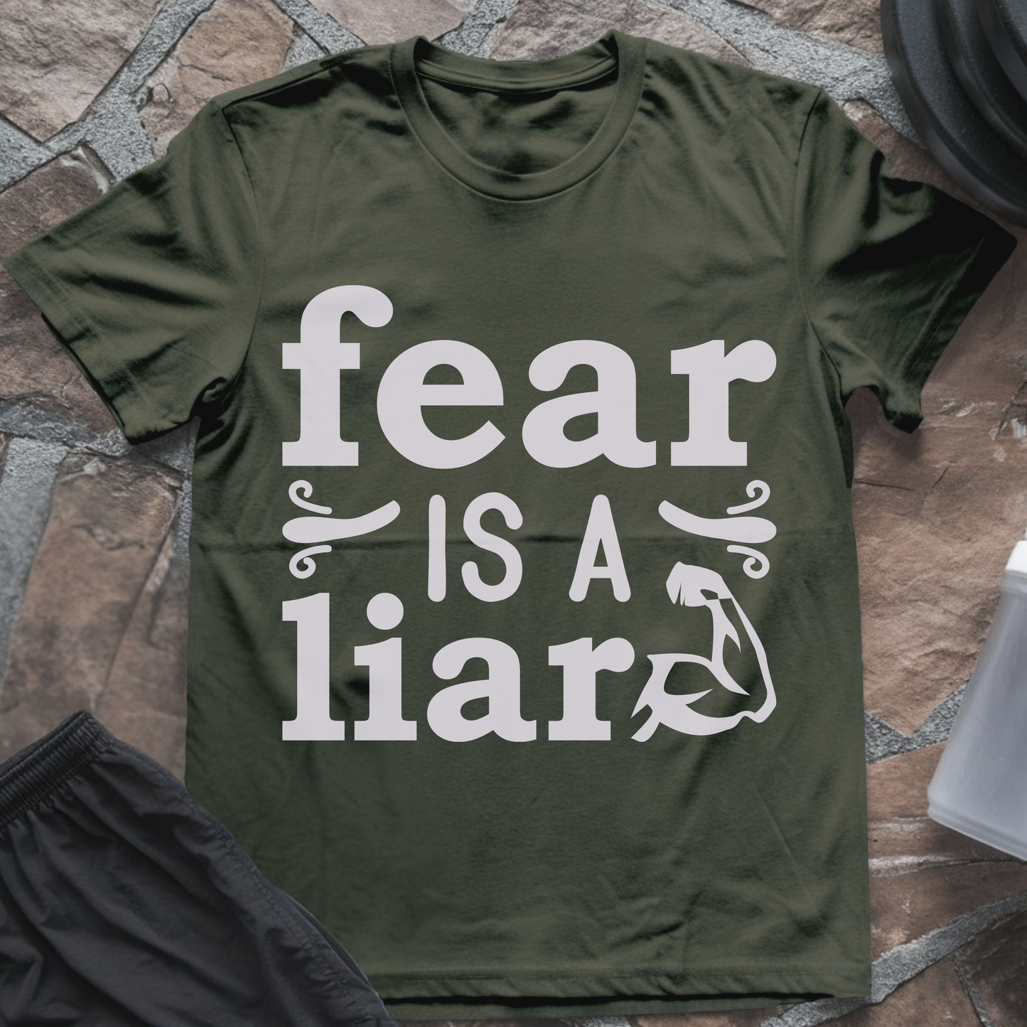 Fear Is a Liar III T-Shirt