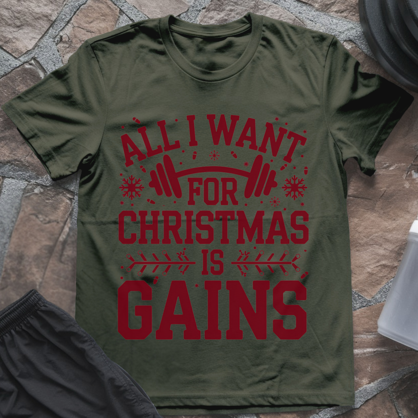 All I Want for Christmas Is Gains Tee