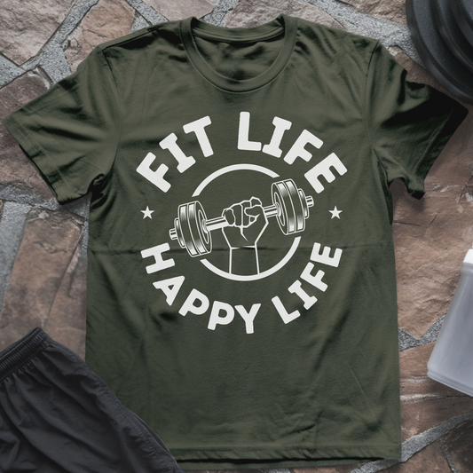 Fit Life Happy Life T-Shirt