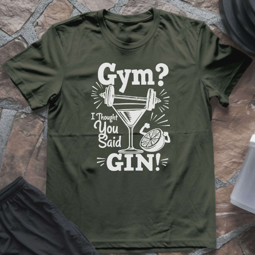 Thought You Said Gin T-Shirt