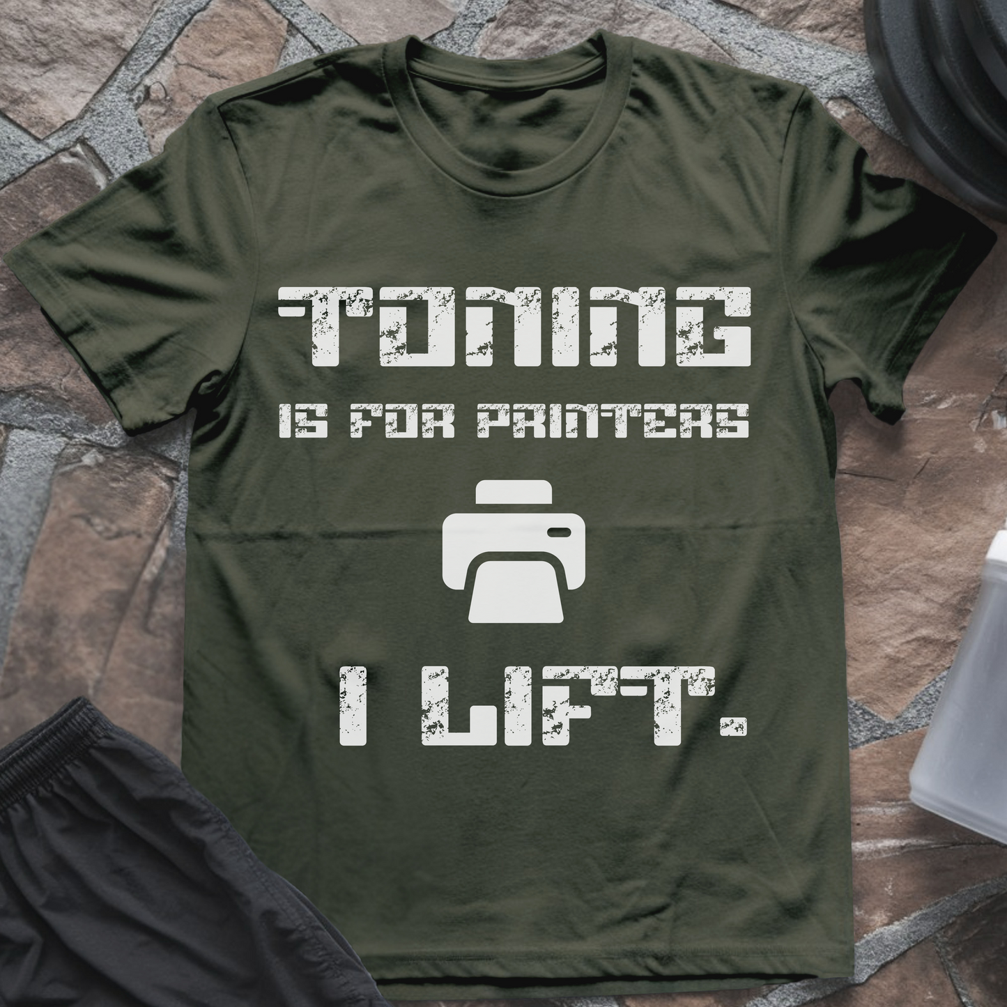 Toning is for Printers T-Shirt