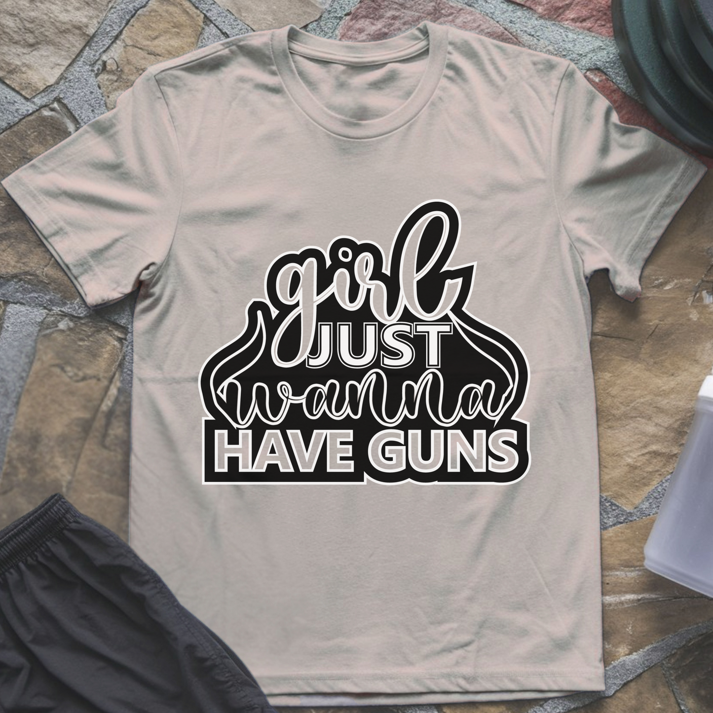 Girl Just Wanna Have Guns T-Shirt