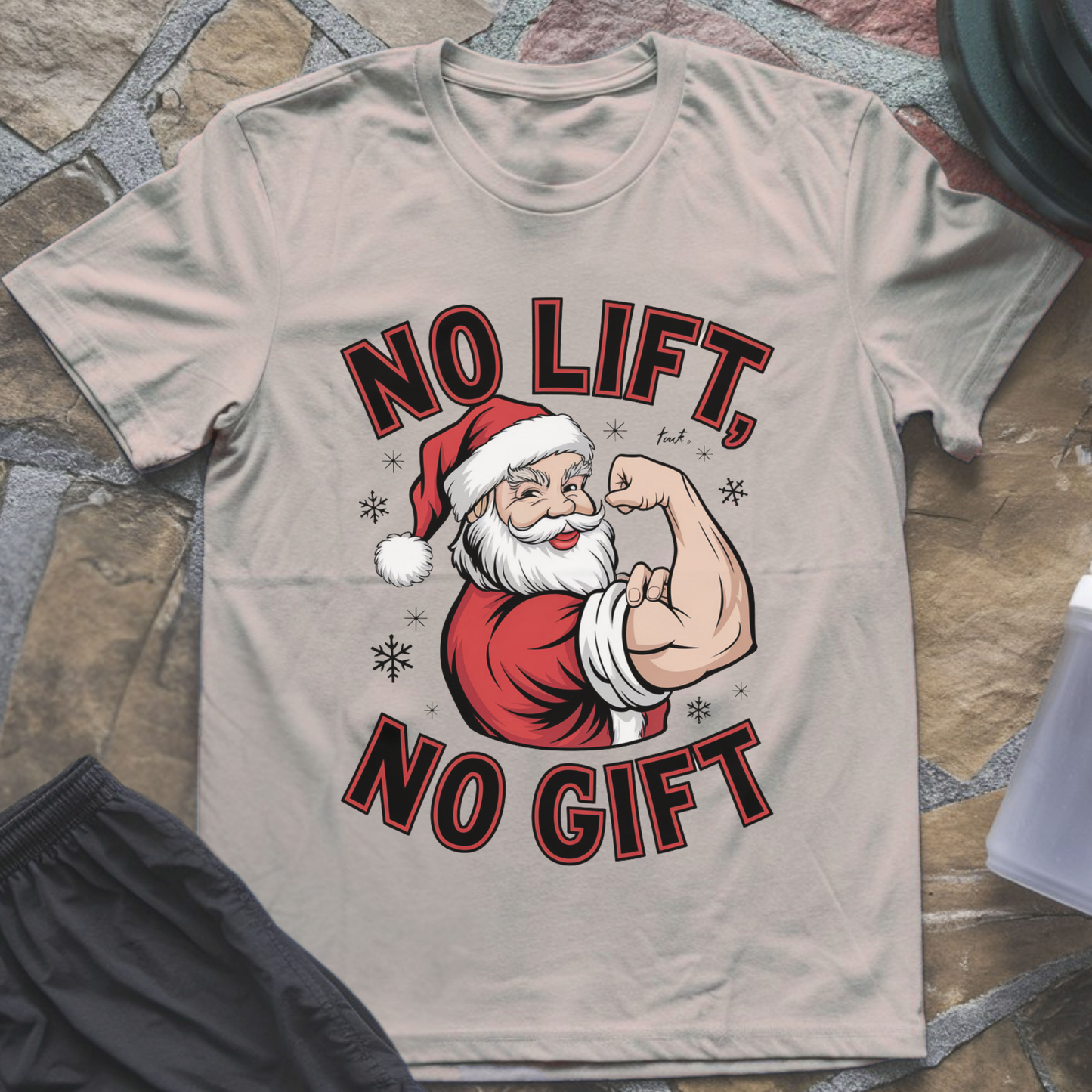 No Lift No Gift Tee