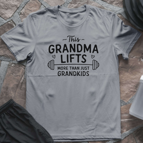 This Grandma Lifts T-Shirt