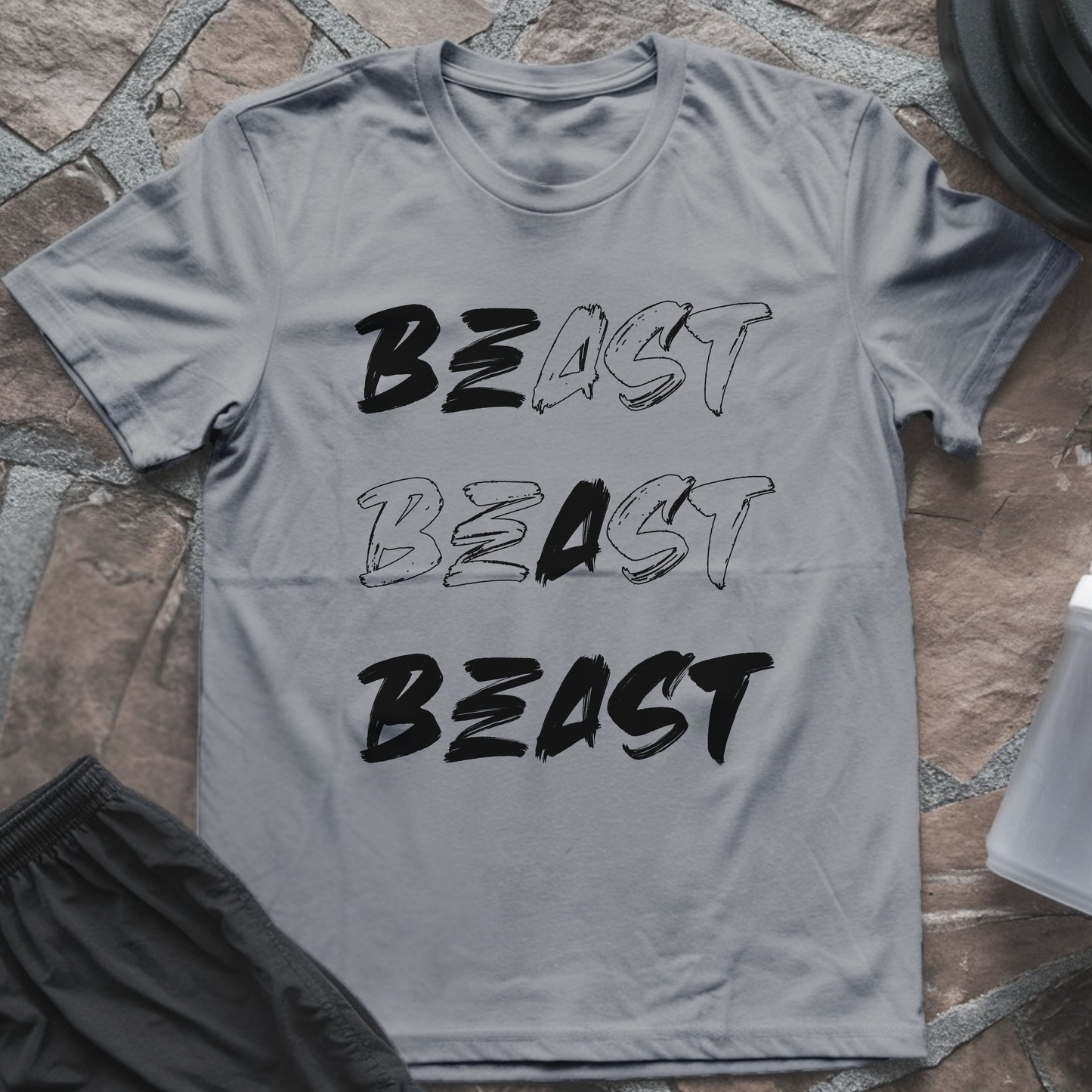 Be a Beast T-Shirt