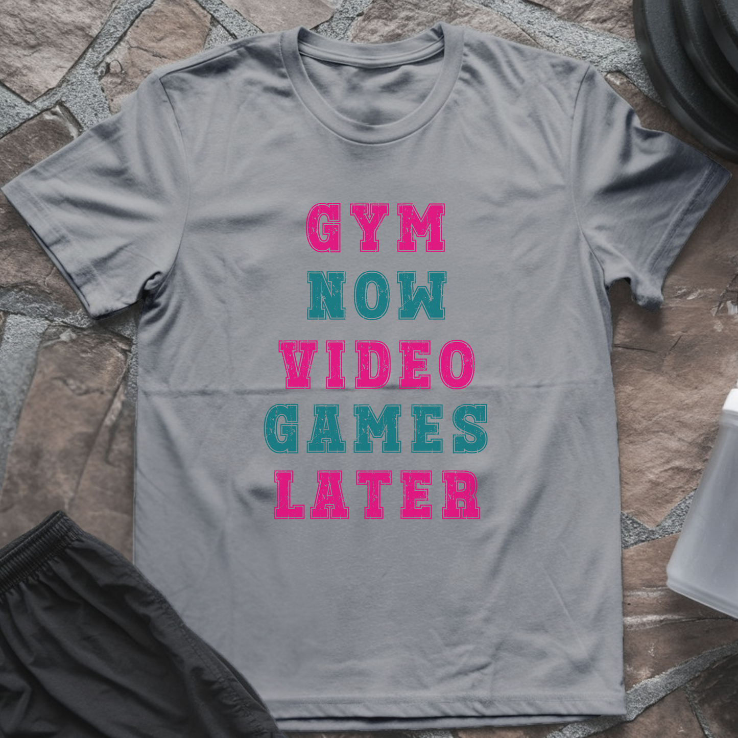 Gym Now Video Games Later T-Shirt