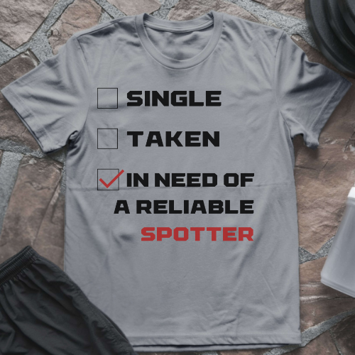 Reliable Spotter T-Shirt